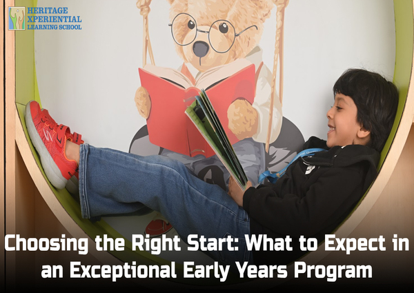 Choosing the Right Start What to Expect in an Exceptional Early Years Program