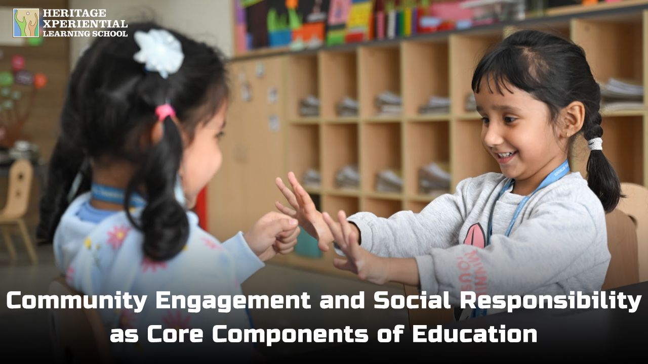 Community Engagement and Social Responsibility as Core Components of Education