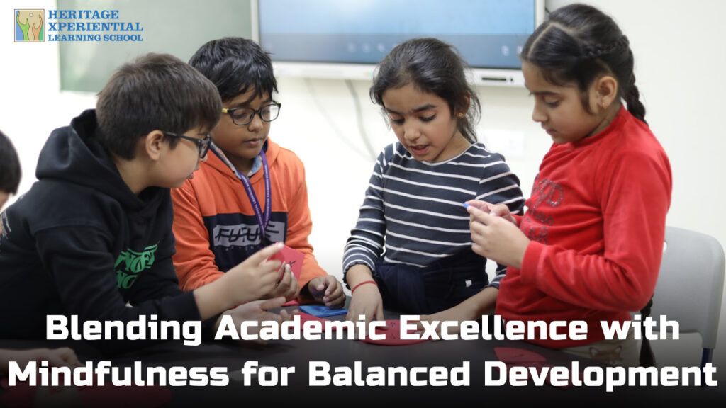 Blending Academic Excellence with Mindfulness for Balanced Development
