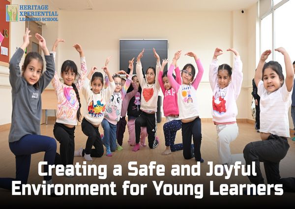 Creating a Safe and Joyful Environment for Young Learners