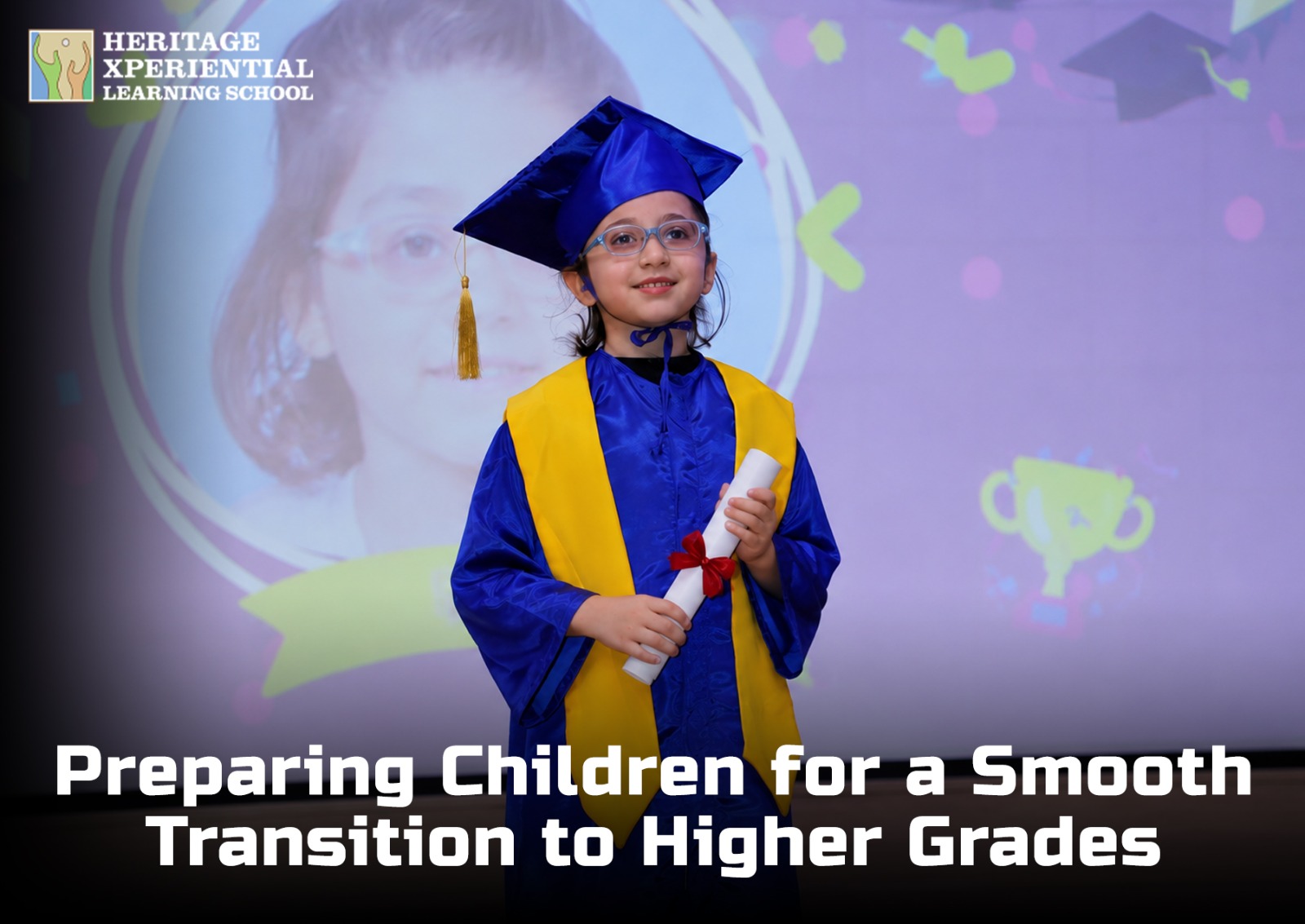 Preparing Children for a Smooth Transition to Higher Grades