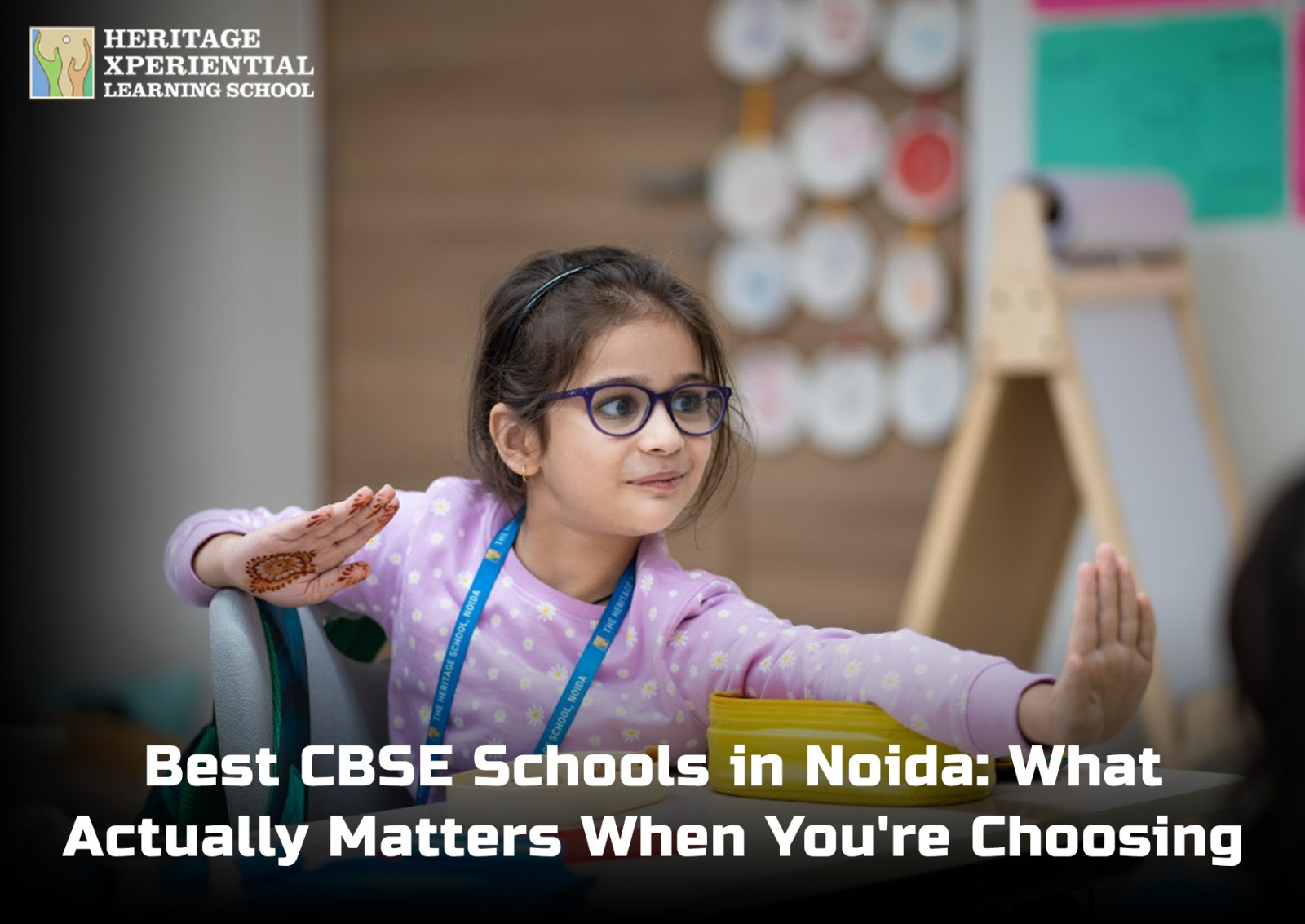 Best CBSE Schools in Noida: What Actually Matters When You're Choosing